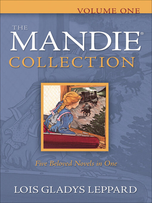 Title details for The Mandie Collection, Volume 1 by Lois Gladys Leppard - Wait list